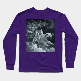 Pug rider Long Sleeve T-Shirt